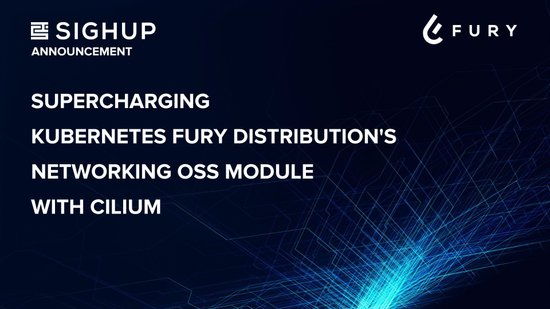 Supercharging Kubernetes Fury Distribution`s Networking OSS Module with Cilium